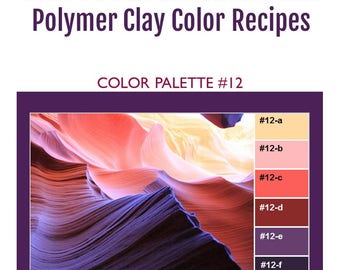 Premo Polymer Clay Color Mixing Recipes for Color Palette #12