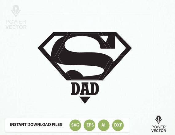 Download Super Dad T shirt Design Svg. Super Daddy Vinyl Cut File for
