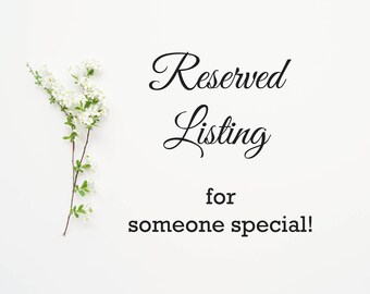 Reserved Listing- Custom Wedding Sign (Printable PDF)