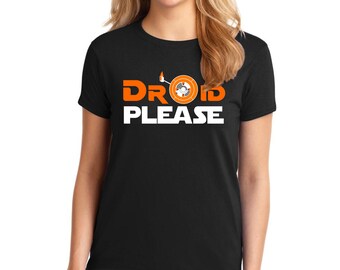 droid please shirt etsy