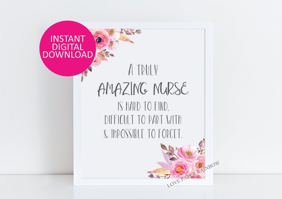 Nurse Gift, An amazing nurse is hard to find, Office Decor, Printable Nurse Gift, retirement Custom Quote Print, Gift for Nurse, Amazing