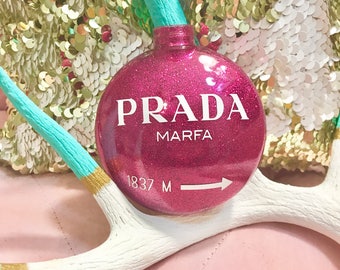 Prada Marfa Ornament