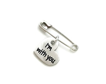 I'm With You Safety Pin, Safety Pin Accessories, Together, Loved, Unity Safety Pin, Safety Pin Movement, Safety Pin America Engraved Jewelry