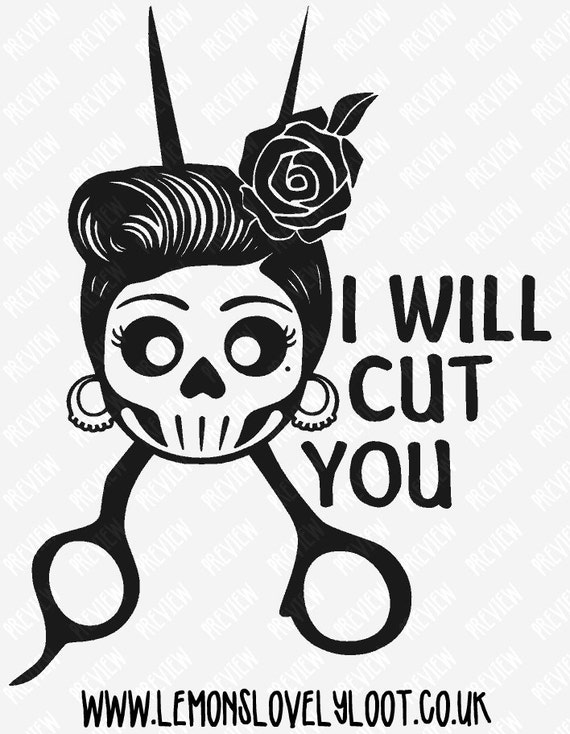 Download I WILL CUT YOU Hairdresser Vinyl Decal Rockabilly Skull