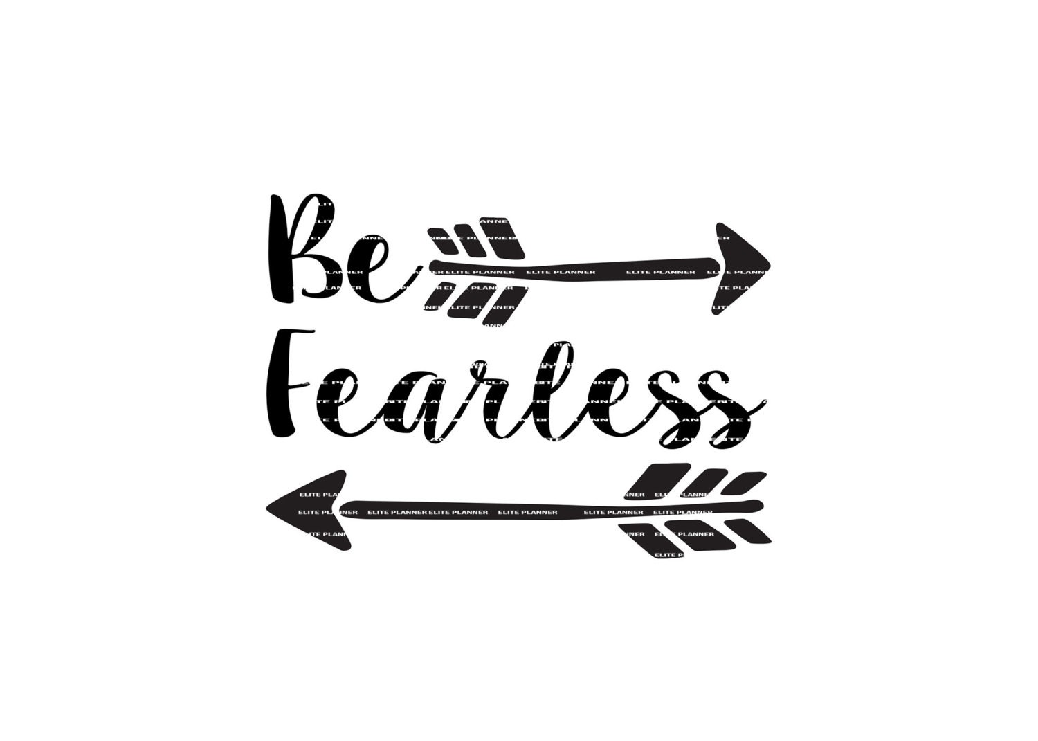 Download SVG Quote Quote Overlay Be Fearless Vinyl Vector Cutting