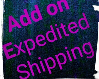 Expedited your shipping!