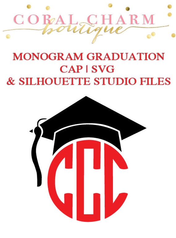 Free Free Graduation Monogram Svg 241 SVG PNG EPS DXF File