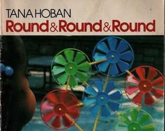 Round & Round + Tana Hoban + 1983 + Vintage Kids Book