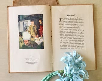 Antique Cookbook - Frigidaire Recipes - Home Economics - 1928