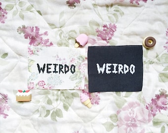 Weirdo- Handmade Feminist Sew-on Patches