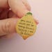 I must eat so many lemons enamel pin badge | Lapel pin | shiny GOLDEN LEMON pin | Kate Nash foundations | stocking filler | gift for women