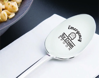 Emergency Ice Cream Spoon-Personalized Engraved Spoon-Gift-Present-Quirky Gift-Christmas Gift Idea