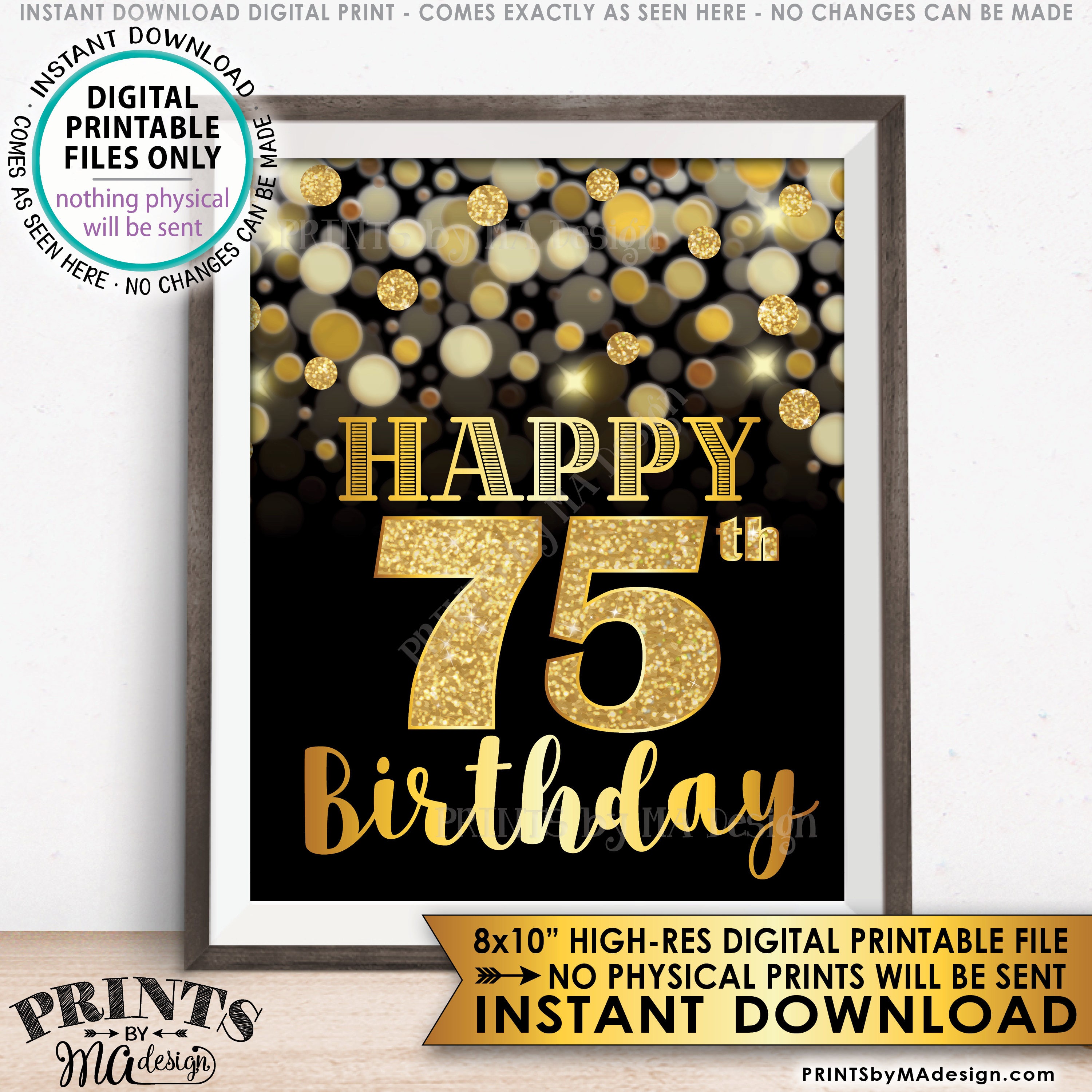 75th Birthday Sign, Happy Birthday, 75 Golden Birthday Card, 75 Years