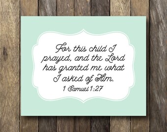Mint Nursery Decor - 1 Samuel 1:27 Printable - For This Child I Have Prayed - Mint Green Nursery - Nursery Art Print - Mint Nursery Art