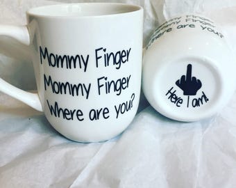 Mommy Finger