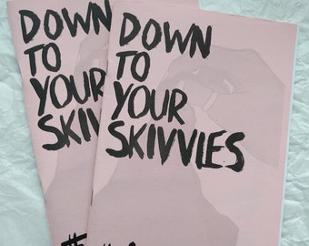Down To Your Skivvies issue #1 • UK based self-published ZINE