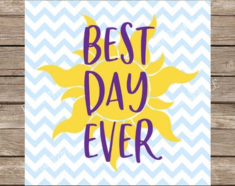 Rapunzel svg, disney svg, Best Day Ever, Best Day Ever svg, svg, tangled svg, princess, svg for cricut, svg designs, silhouette cameo, dxf