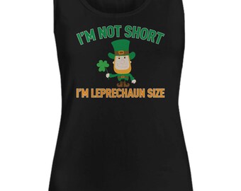 I'm Not Short I'm Leprechaun Size St. Patrick's Day Women's Tank Top Black