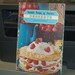 Favorite RECIPES of AMERICA DESSERTS Including Party Beverages - Vintage Hardback Cookbook - Fillings, Pastries, Frozen, Chilled, Candies!