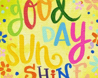 Good Day Sunshine Magnet