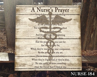 NURSE: Sign for Nurse, Occupational Sign, Gift for Nurse, Home Decor, Sign for Graduation, Graduating Nurse, Nurse's Prayer, Decor