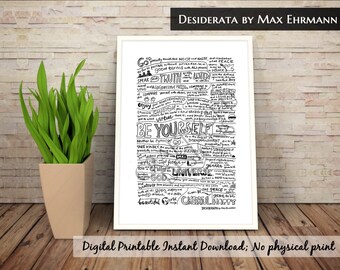 Printable Desiderata Print, Desiderata Poem, Max Ehrmann, Literature Print, Custom poem, desiderata framed, poetry print, monochrome