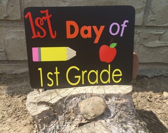 1st Day of 1st grade chalkboard Sign, First Day of School Sign, First Day of school picture sign, first grade first day