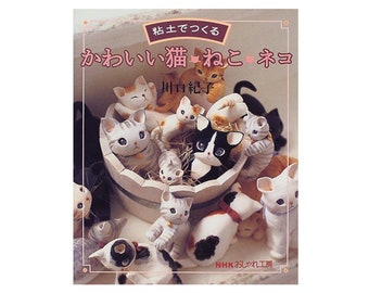 Japanese Craft Book, Cats made with clay tutorial book - Cute cats / Clay Cats / For Polymer Clay / Resin Clay / How to Book