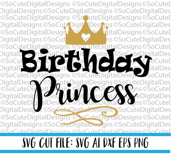 Free Free 144 Birthday Princess Svg SVG PNG EPS DXF File