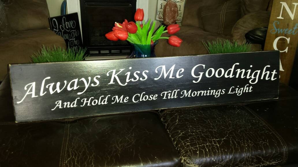 Always Kiss Me Goodnight Wood Sign Distressed Extra Large Zoom