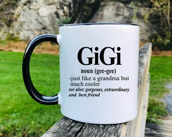 Gigi - Mug - Gigi Gift - Gift For Gigi - Gigi Mug