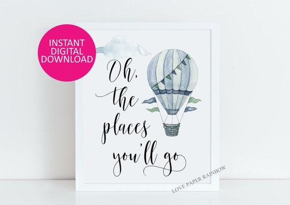 Hot Air Balloon, Oh The Places You'll Go, Nursery Decor, Watercolor Decor, Nursery Print, Boys Room Art, Kids Room Decor, Kids Room Wall Art