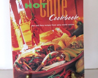 Hot Chile Cookbook, Latin cookbook, ConMisManosVintage