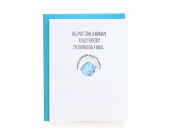 Change a Man - letterpress card
