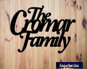 Personalized family name sign. Plasma cut steel sign ,Steel Art