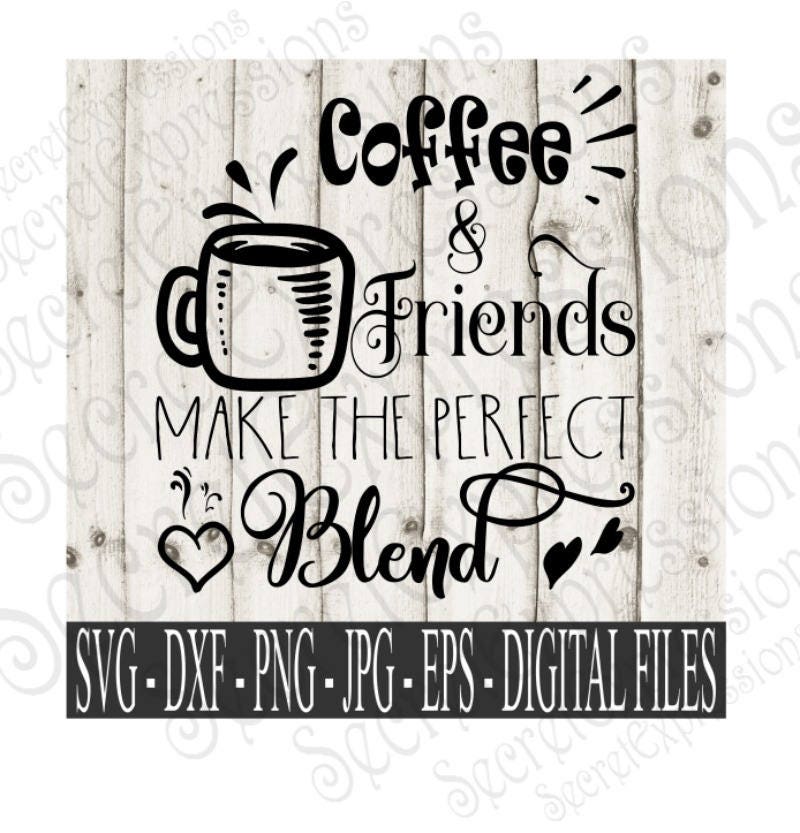 Free Free Coffee And Friends Free Svg 242 SVG PNG EPS DXF File