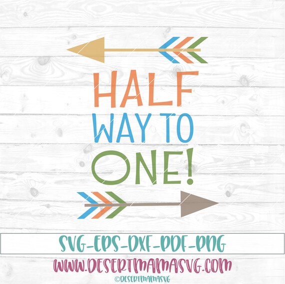Halfway To One svg eps dxf png cricut cameo scan N cut
