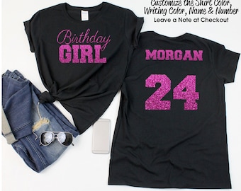 Birthday Girl Shirt with ANY AGE and NAME - Personalize the Colors - All Glitter Option - Birthday Party Shirt