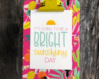 It's Going to be a Bright Sunshiny Day Portrait Framed Digital Print, Sun, Summer Print, A4, A3