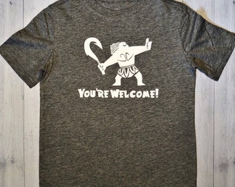 maui youre welcome shirt