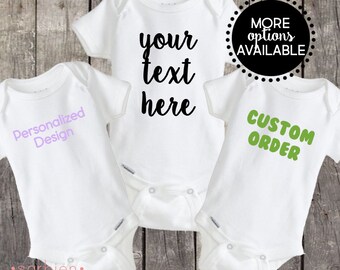 Custom Order, Personalized Order, Custom Onesie, Custom Onsie, Personalized Onesie, Personalized Onsie, Baby Gifts, Baby Shower, Baby