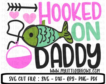 Download Hooked on daddy svg | Etsy