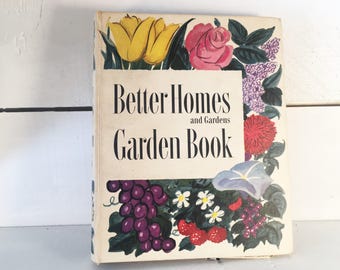 1951 Better Homes and Gardens Garden Book/Farmhouse Kitchen Vintage Gardening Reference Book/Shabby Chic 1950's Gardening Book