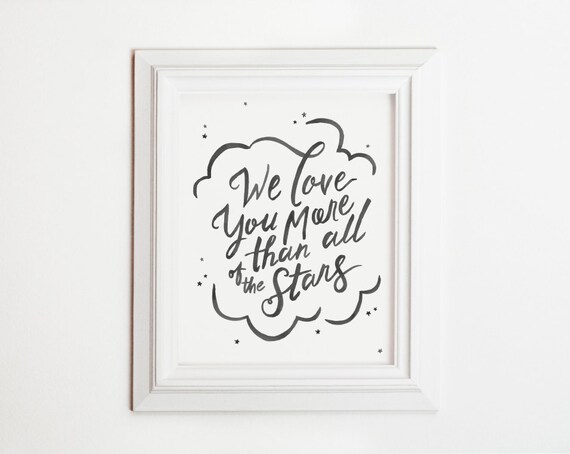 you calligraphy love we Than of All Love art the printable You Stars More nursery We