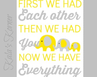 ELEPHANT NURSERY ART - Yellow And Gray Nursery Print - Now We Have Everything Print