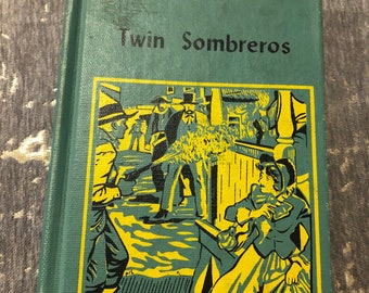 Vintage Western Twin Sombreros by Zane Grey 1940