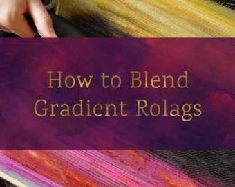 How To Blend Gradient Rolags - Blending Board Tutorial - Textured Art Rolag or Smooth Traditional Rolags Spinning Fiber Tutorial