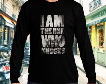 Breaking Bad Long Sleeve, I Am The One Who Knocks Long Sleeve