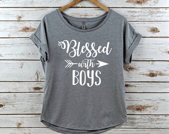 Mom of boys shirt, dolman shirt, womens, women's shirt, mom shirt, Mom of boys, mom shirt, boy mom shirt, mom, mama shirt, t shirt, mama