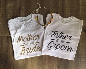 Custom Shirts - Mother of the Bride Shirt Father of the Groom Shirts Wedding Rehearsal Reception Married Bride Groom Bachelorette Party Tees
